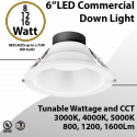 LED Downlight 6 inch 8W/12W/16W 1600Lm 30K/40K/50K 0-10V Dimmable