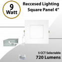Reccesed Lighting 4" 9W LED Square Panel Selectable 5 CCT