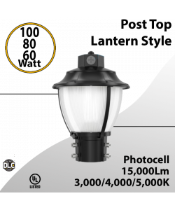 Post Top LED Garden Light 100W 80W 60W - 30K 40K 50K 15000Lm Photocell