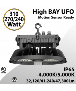 UFO Light LED High Bay 240W 270W 310W Motion Sensor Ready 47300Lm 4000K/5000K