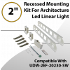 Recessed Mounting Kit For 2FT Architecture (BASIC)