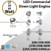 LED Down light Engine 27W/34W/40W 3400Lm 30K/35K/4000K 0-10 Dimmable